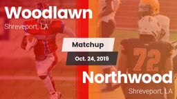 Matchup: Woodlawn  vs. Northwood  2019