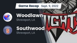 Recap: Woodlawn  vs. Southwood  2022