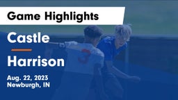 Castle  vs Harrison  Game Highlights - Aug. 22, 2023