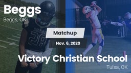 Matchup: Beggs  vs. Victory Christian School 2020
