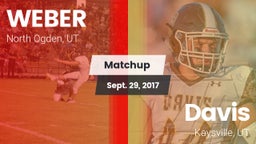 Matchup: WEBER  vs. Davis  2017