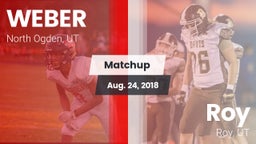 Matchup: WEBER  vs. Roy  2018