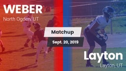 Matchup: WEBER  vs. Layton  2019