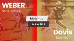 Matchup: WEBER  vs. Davis  2019