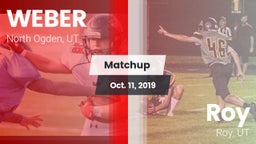 Matchup: WEBER  vs. Roy  2019