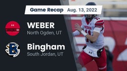 Recap: WEBER  vs. Bingham  2022