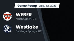 Recap: WEBER  vs. Westlake  2023