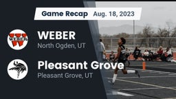 Recap: WEBER  vs. Pleasant Grove  2023