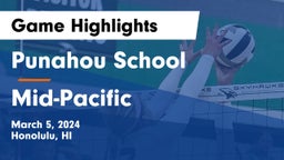 Punahou School vs Mid-Pacific Game Highlights - March 5, 2024