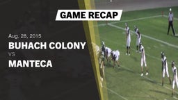 Recap: Buhach Colony  vs. Manteca  2015