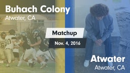 Matchup: Buhach Colony High vs. Atwater  2016