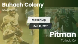 Matchup: Buhach Colony High vs. Pitman  2017