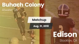 Matchup: Buhach Colony High vs. Edison  2018