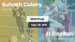 Matchup: Buhach Colony High vs. El Capitan  2018