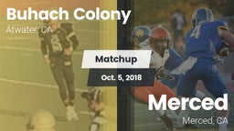 Matchup: Buhach Colony High vs. Merced  2018