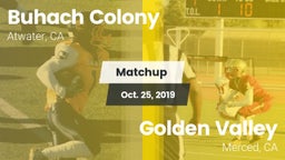 Matchup: Buhach Colony High vs. Golden Valley  2019