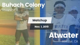 Matchup: Buhach Colony High vs. Atwater  2019