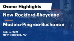 New Rockford-Sheyenne  vs Medina-Pingree-Buchanan  Game Highlights - Feb. 6, 2023