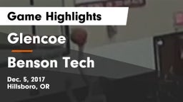 Glencoe  vs Benson Tech Game Highlights - Dec. 5, 2017