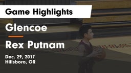 Glencoe  vs Rex Putnam  Game Highlights - Dec. 29, 2017