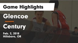 Glencoe  vs Century  Game Highlights - Feb. 2, 2018