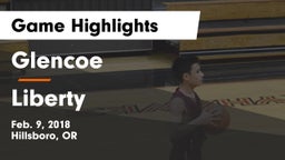 Glencoe  vs Liberty  Game Highlights - Feb. 9, 2018