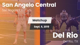 Matchup: San Angelo Central vs. Del Rio  2019
