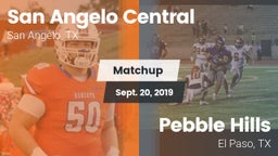 Matchup: San Angelo Central vs. Pebble Hills  2019