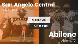 Matchup: San Angelo Central vs. Abilene  2019