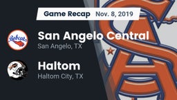 Recap: San Angelo Central  vs. Haltom  2019