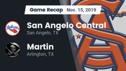 Recap: San Angelo Central  vs. Martin  2019