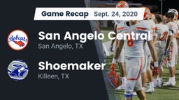 Recap: San Angelo Central  vs. Shoemaker  2020