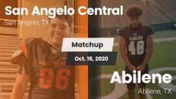 Matchup: San Angelo Central vs. Abilene  2020
