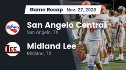 Recap: San Angelo Central  vs. Midland Lee  2020