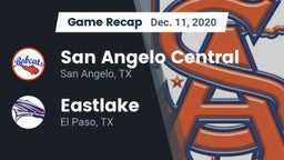 Recap: San Angelo Central  vs. Eastlake  2020