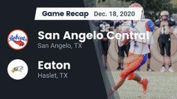 Recap: San Angelo Central  vs. Eaton  2020