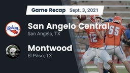 Recap: San Angelo Central  vs. Montwood  2021