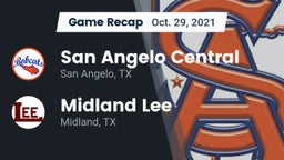 Recap: San Angelo Central  vs. Midland Lee  2021