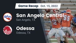 Recap: San Angelo Central  vs. Odessa  2022
