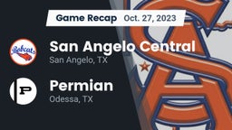 Recap: San Angelo Central  vs. Permian  2023