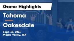Tahoma  vs Oakesdale  Game Highlights - Sept. 30, 2023