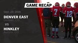 Recap: Denver East  vs. Hinkley  2016