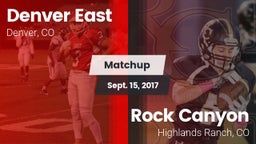 Matchup: Denver East High vs. Rock Canyon  2017