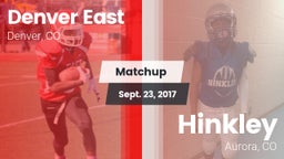 Matchup: Denver East High vs. Hinkley  2017