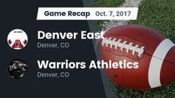 Recap: Denver East  vs. Warriors Athletics 2017