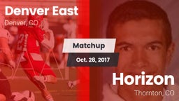 Matchup: Denver East High vs. Horizon  2017