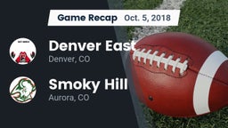 Recap: Denver East  vs. Smoky Hill  2018
