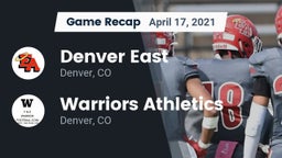 Recap: Denver East  vs. Warriors Athletics 2021