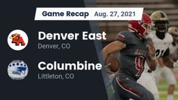 Recap: Denver East  vs. Columbine  2021