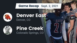 Recap: Denver East  vs. Pine Creek  2021